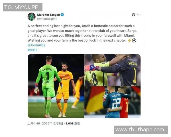 阿尔巴退役后2015年巴萨欧冠首发仅剩MSN和特尔施特根继续征战